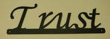 Inspirational Words - Trust Sign